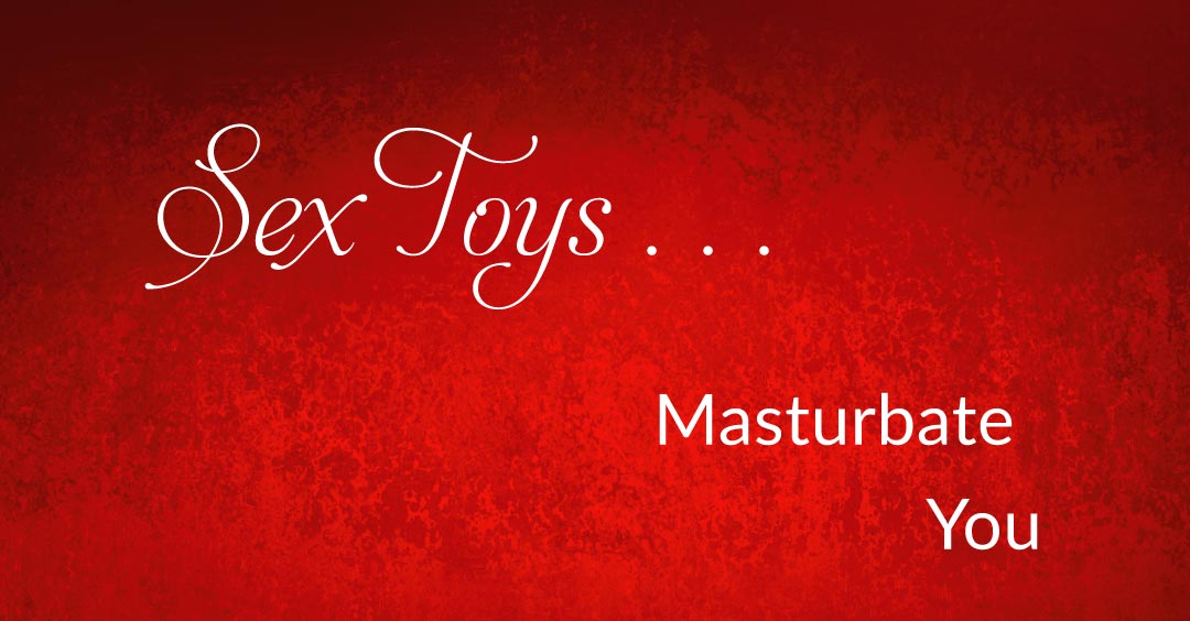 What does the Bible say about sex toys for couples?