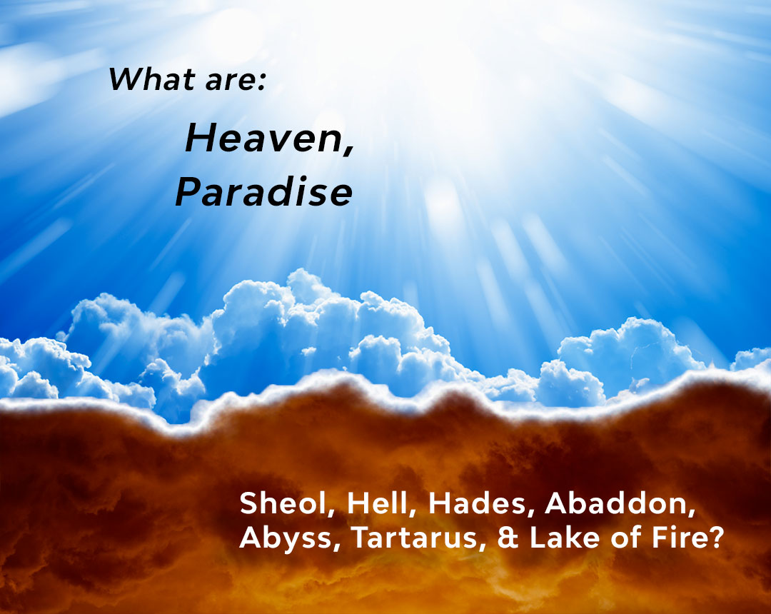 The Meaning of Sheol, Hades, and Hell – Purely Presbyterian